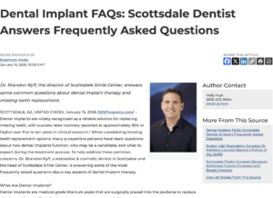 Dr. Brandon Ryff, a restorative and cosmetic dentist in the Scottsdale and Phoenix area, answers frequently asked questions about dental implants.